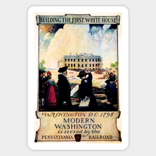 White House Modern Washington is Served by Pennsylvania Railroad Vintage Rail Wall Art Sticker